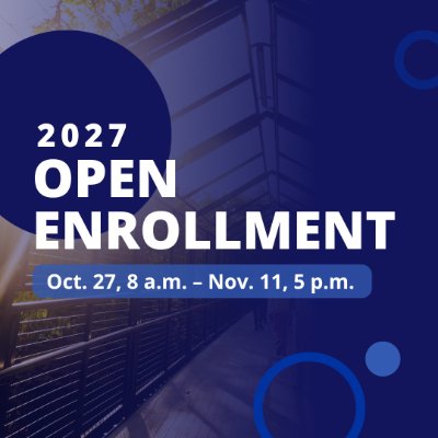 2027 Open Enrollment, Oct. 27 at 8am through Nov. 11 at 5pm, with a photo of the GVSU blue bridge in the background.
